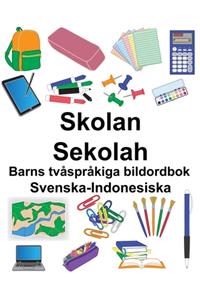Svenska-Indonesiska Skolan/Sekolah Barns tvåspråkiga bildordbok