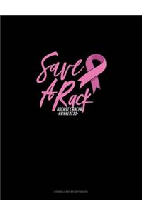 Save A Rack Breast Cancer Awareness
