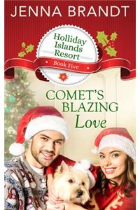 Comet's Blazing Love