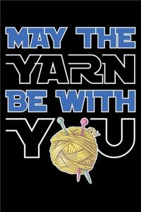 May The Yarn Be With You