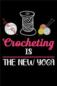 Crocheting Is The New Yoga