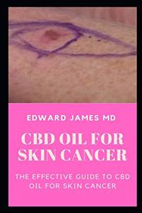 CBD Oil for Skin Cancer