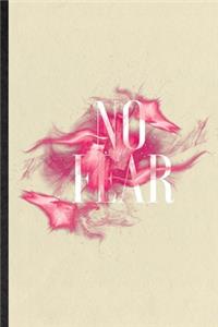 No Fear