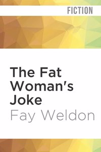 The Fat Woman's Joke