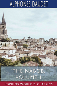 Nabob, Volume 1 (Esprios Classics)