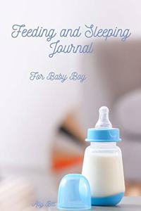 Feeding and Sleeping Journal for Baby Boy