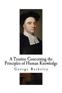 Treatise Concerning the Principles of Human Knowledge