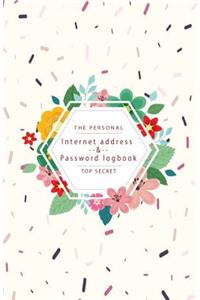 The Peersonal Internet Address & Password Logbook Top secret: Flower on Toppings Decorative Sugars Cover Extra Size (5.5 x 8.5) inches, 110 pages