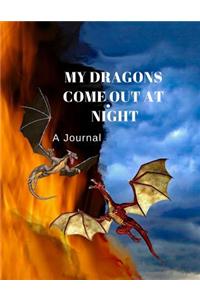 My Dragons Come Out at Night