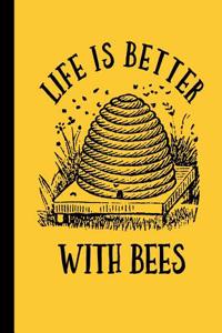 Life Is Better with Bees Composition Notebook