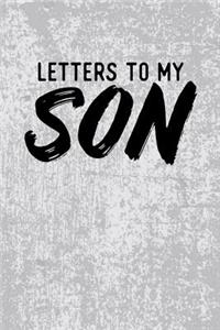 Letters to My Son