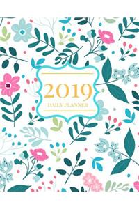 2019 Daily Planner: A 2019 Calendar and Organizer from January 2019 Through December 2019