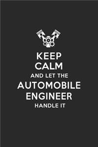 Keep Calm and Let the Automobile Engineer Handle It