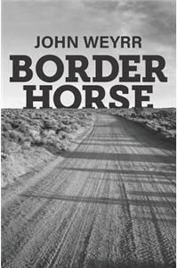 Border Horse