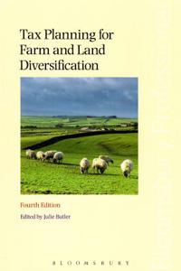 Tax Planning for Farm and Land Diversification