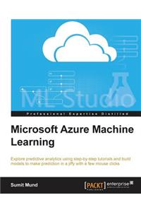 Microsoft Azure Machine Learning