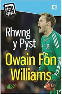 Stori Sydyn: Rhwng y Pyst - Hunangofiant Owain Fôn Williams