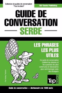 Guide de conversation Français-Serbe et dictionnaire concis de 1500 mots