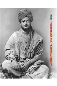 Complete Works of Swami Vivekananda, Volume 1