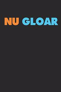 NU Gloar