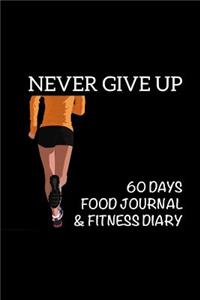Never Give Up
