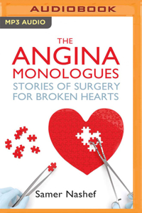 Angina Monologues