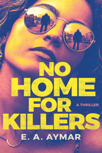 No Home for Killers