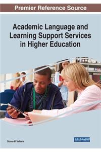 Academic Language and Learning Support Services in Higher Education