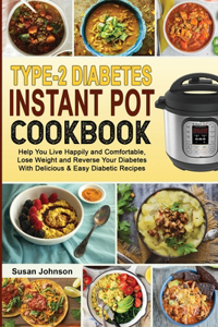 Type-2 Diabetes Instant Pot Cookbook