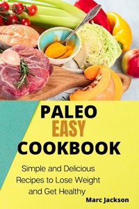Paleo Easy Cookbook