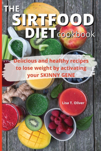 The SirtFood diet Cookbook