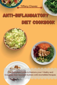 Anti-Inflammatory Diet Cookbook