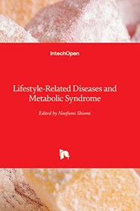 Lifestyle-Related Diseases and Metabolic Syndrome