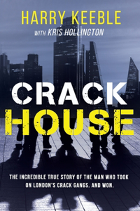 Crack House