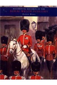 Regimental Records of the Royal Welch Fusiliers
