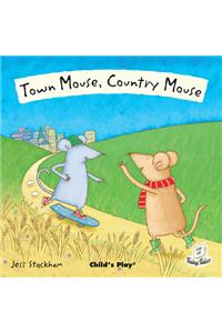 Town Mouse, Country Mouse
