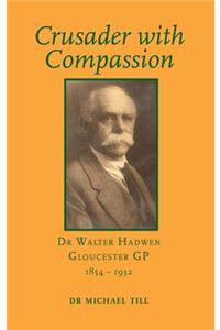 Crusader with Compassion