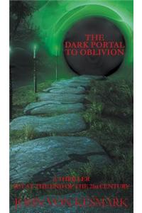 Dark Portal to Oblivion
