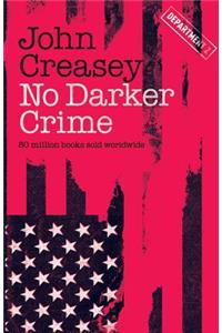 No Darker Crime