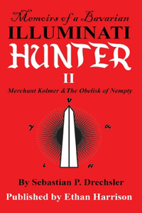 Merchant Kolmer & The Obelisk of Nempty