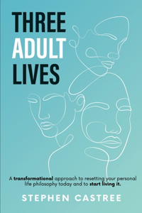Three Adult Lives