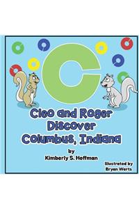 Cleo and Roger Discover Columbus, Indiana