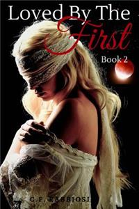 Loved By The First
