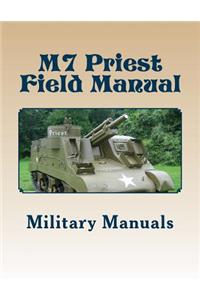 M7 Priest Field Manual