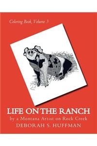 Life on the Ranch
