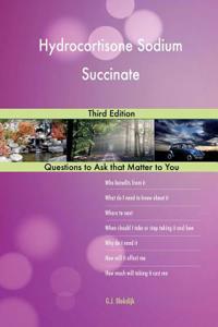 Hydrocortisone Sodium Succinate; Third Edition