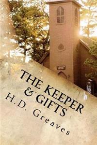 The Keeper & Gifts