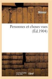 Personnes Et Choses Vues