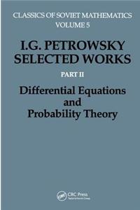 Differential Equations: Part II: Differential Equations and Probability Theory