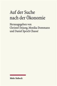 Auf der Suche nach der Ökonomie